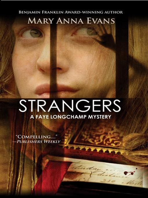 Title details for Strangers by Mary Anna Evans - Available